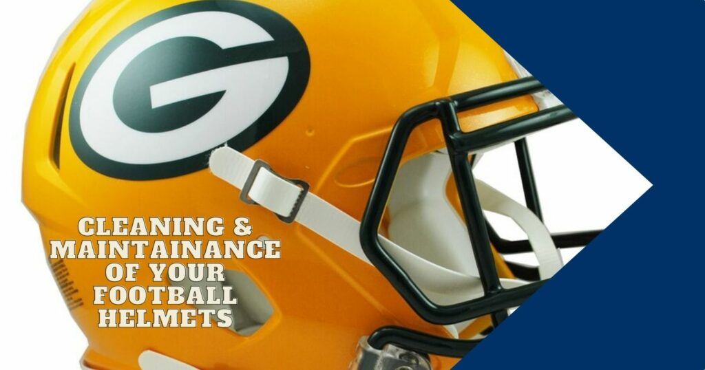 Cleaning And Maintenance Of Your Football Helmet - Discover